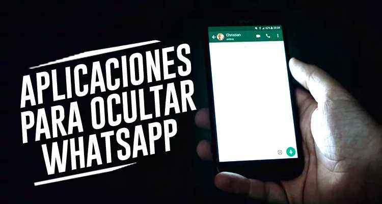 Las mejores apps para ocultar conversaciones de whatsapp